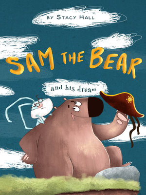 cover image of Sam the Bear and his dream